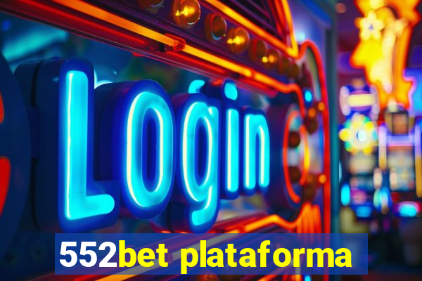 552bet plataforma